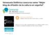 Venezuela Sinfónica concursa como “Mejor Blog de difusión de la cultura en español”