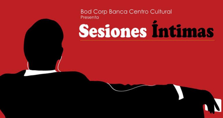 Sesiones Íntimas en el Centro Cultural B.O.D. Corp Banca se está llenando de gente
