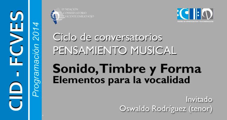 Sonido, timbre y forma: Elementos para la vocalidad