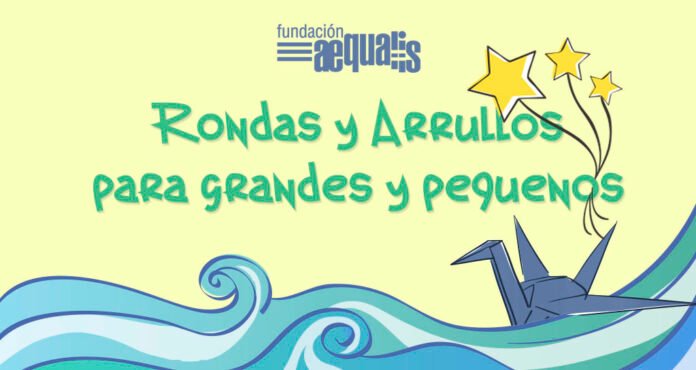 Rondas y Arrullos para grandes y pequeños Rondas y Arrullos para grandes y pequeños