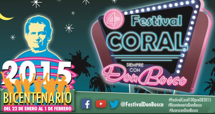 4to Festival Coral Siempre con Don Bosco 2015 4to Festival Coral Siempre con Don Bosco 2015
