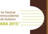 1er Festival Centroccidental de Guitarra “Lara 2015”