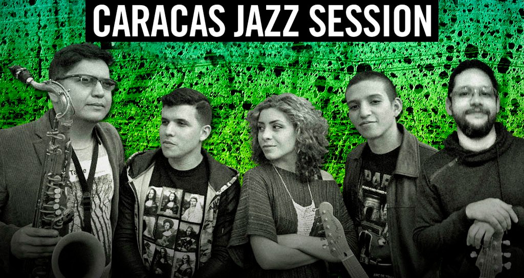 #NochesDeGuataca con Caracas jazz session