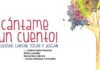 ¡Cántame un cuento! regresa a Los Galpones de Los Chorros Cántame un cuento