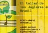 Vuelve a Brasil el Taller de los Juglares