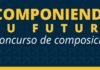“Componiendo tu futuro” anuncia los tres primeros lugares del certamen