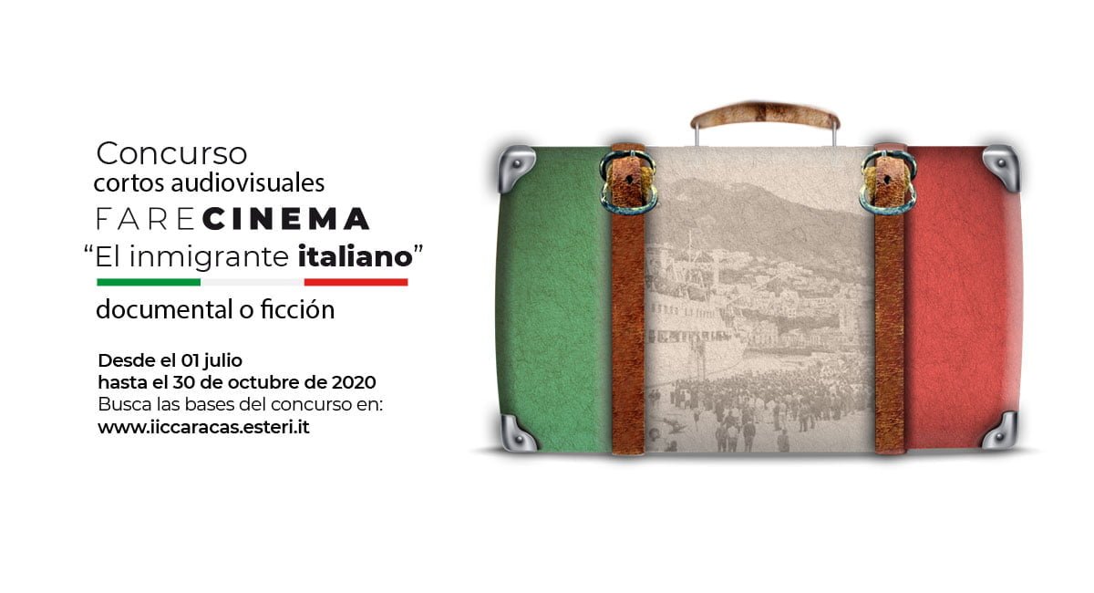 Concurso de cortos audiovisuales “Fare Cinema, El inmigrante italiano”